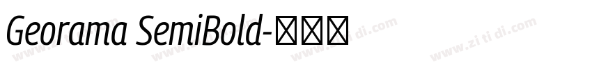 Georama SemiBold字体转换 Georama SemiBold字体转换